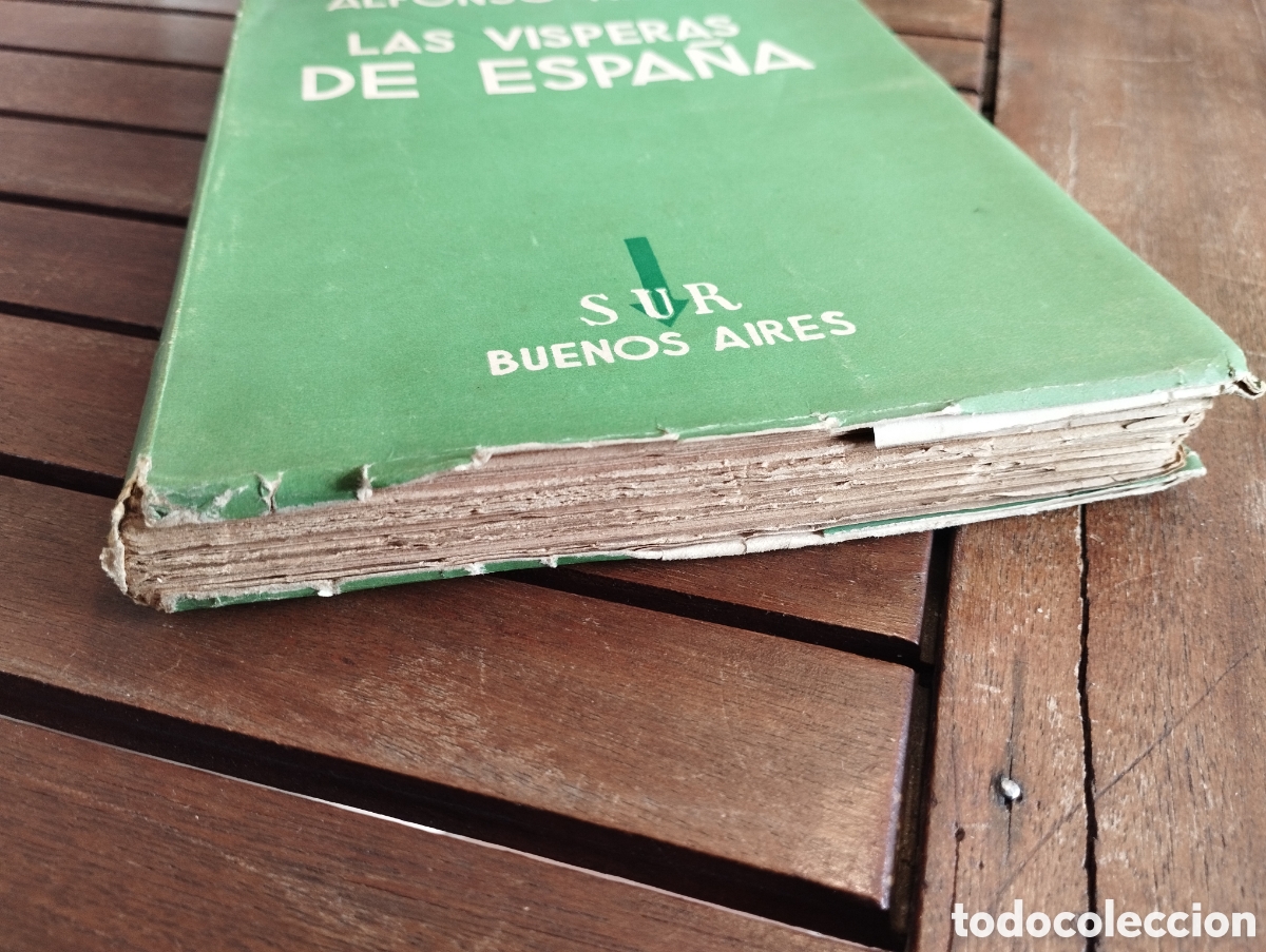 Libros de segunda mano: LAS VISPERAS DE ESPA&Ntilde;A. ALFONSO REYES EDICIONES SUR 1937 HISTORIA - Foto 7