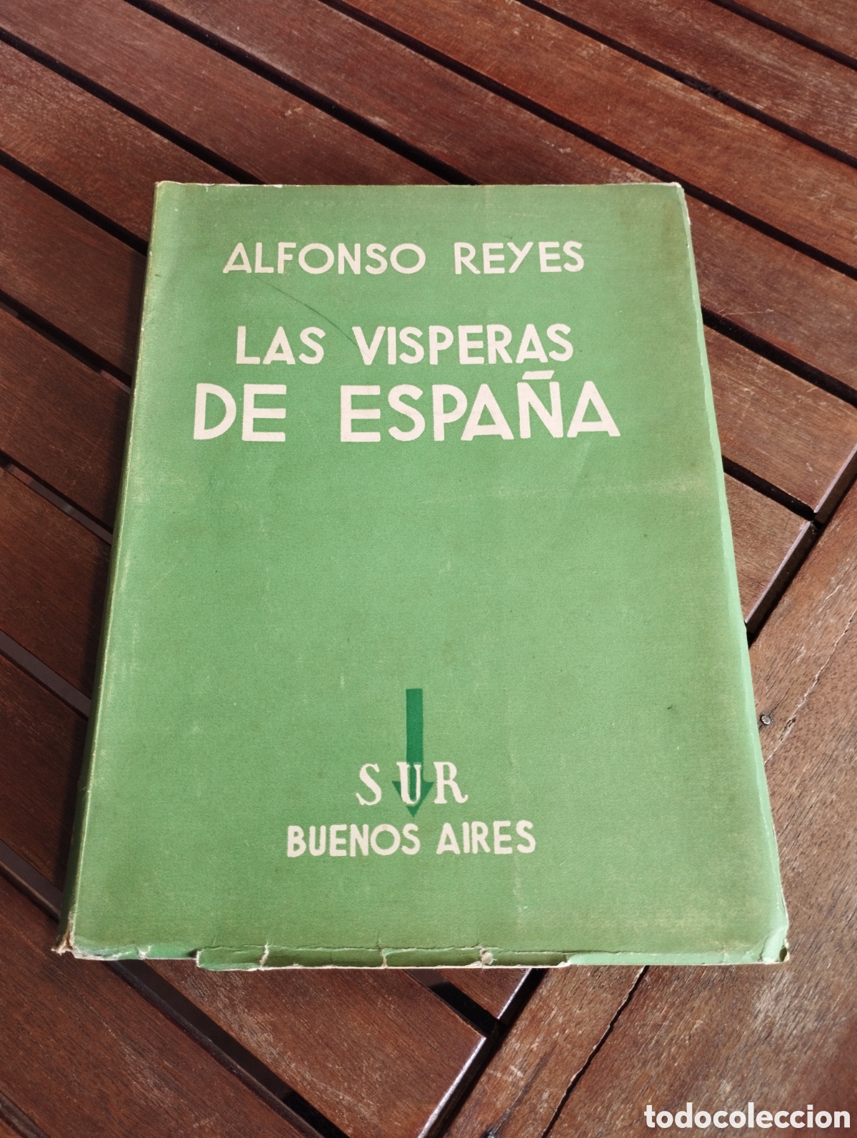 Libros de segunda mano: LAS VISPERAS DE ESPA&Ntilde;A. ALFONSO REYES EDICIONES SUR 1937 HISTORIA - Foto 1