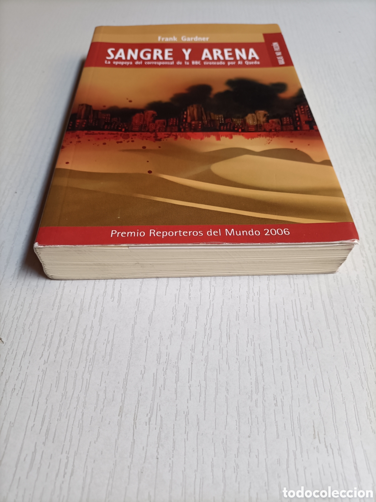 Libros de segunda mano: Sangre y arena. La epopeya del corresponsal de la BBC Frank Gardner - Foto 3