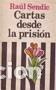 Libros de segunda mano: CARTAS DESDE LA PRISI&Oacute;N - Ra&uacute;l Sendic - Foto 1