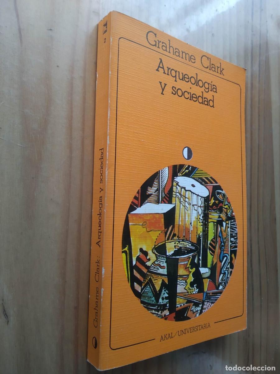Libros de segunda mano: ARQUEOLOGIA Y SOCIEDAD - GRAHAME CLARK - Foto 1