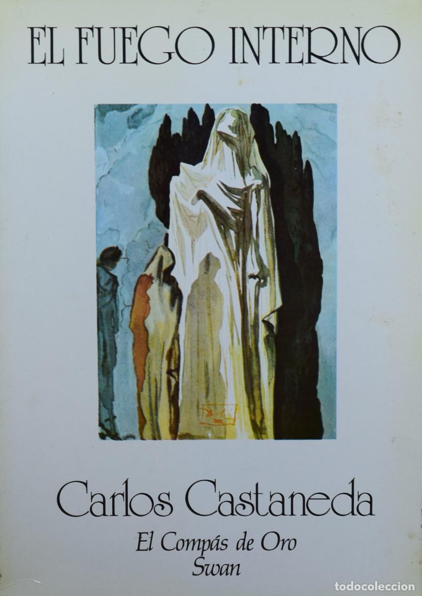 Libros de segunda mano: EL FUEGO INTERNO - Carlos CASTANEDA - Foto 1