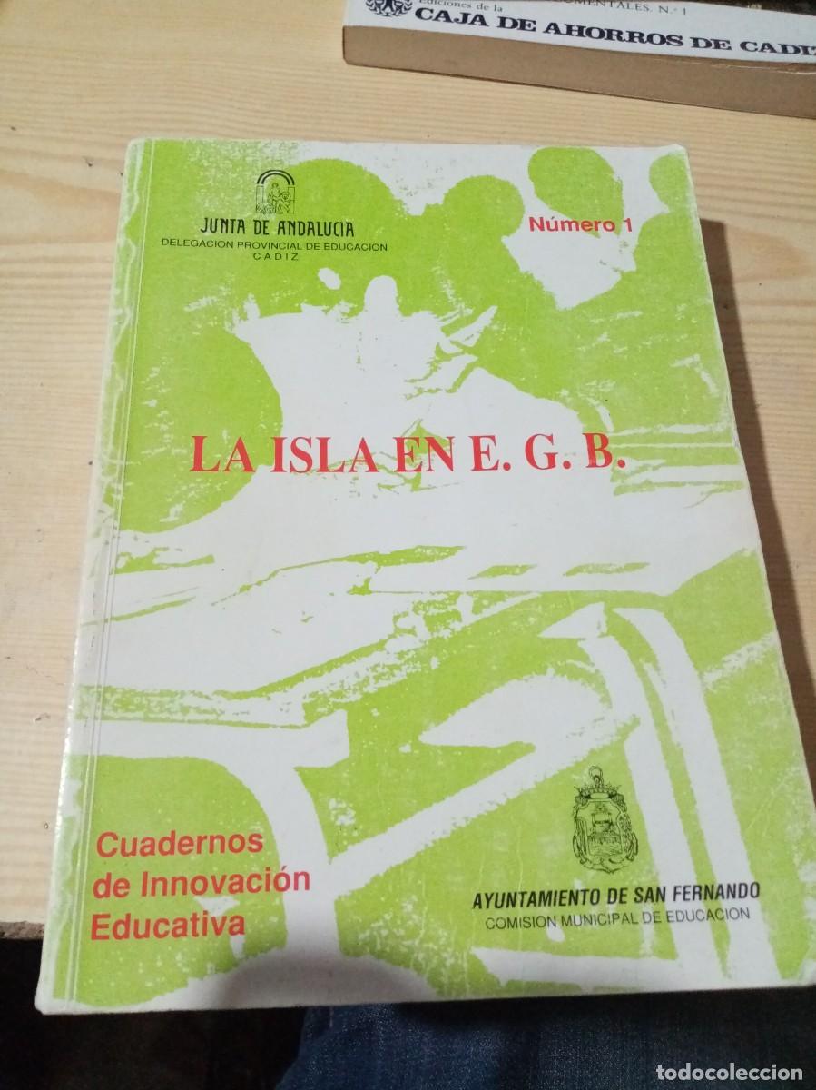 Libros de segunda mano: LA ISLA EN E. G. B. NUMERO 1. JUNTA DE ANDALUCIA. EST24B3 - Foto 1