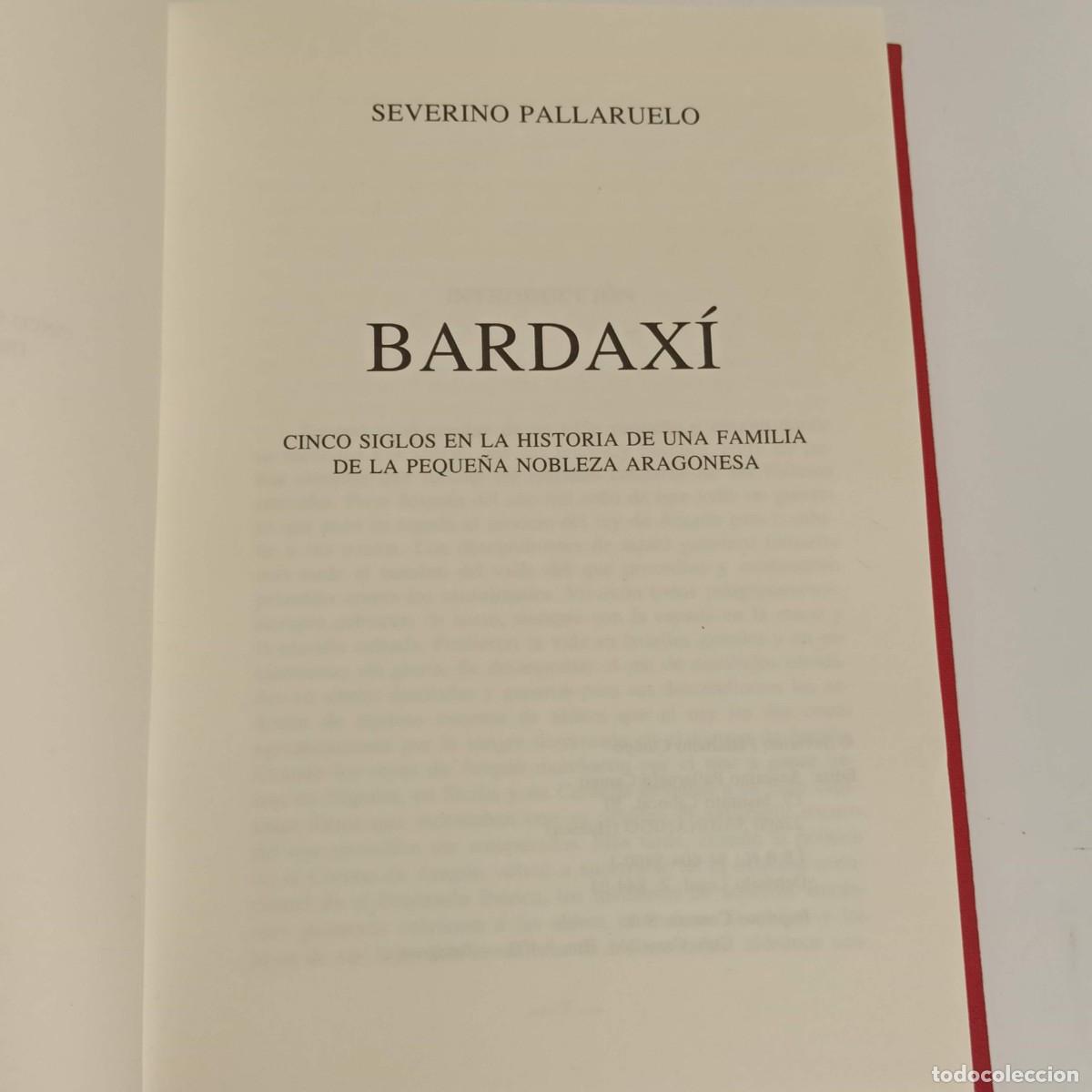 Libros de segunda mano: Libro Bardaxi Severino Pallaruelo - Foto 4