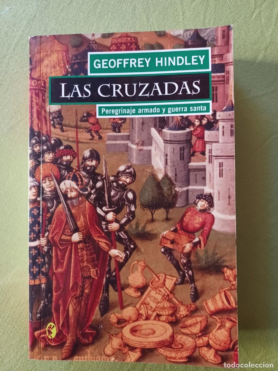 Libros de segunda mano: LAS CRUZADAS. GEOFFREY HINDLEY. - Foto 1