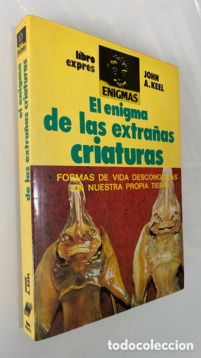 Libros de segunda mano: El enigma de las extra&ntilde;as criaturas - KEEL, John A. - Foto 1