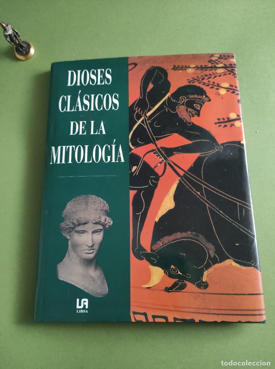 Libros de segunda mano: DIOSES CL&Aacute;SICOS DE LA MITOLOG&Iacute;A - Morgan J. Roberts - Foto 1