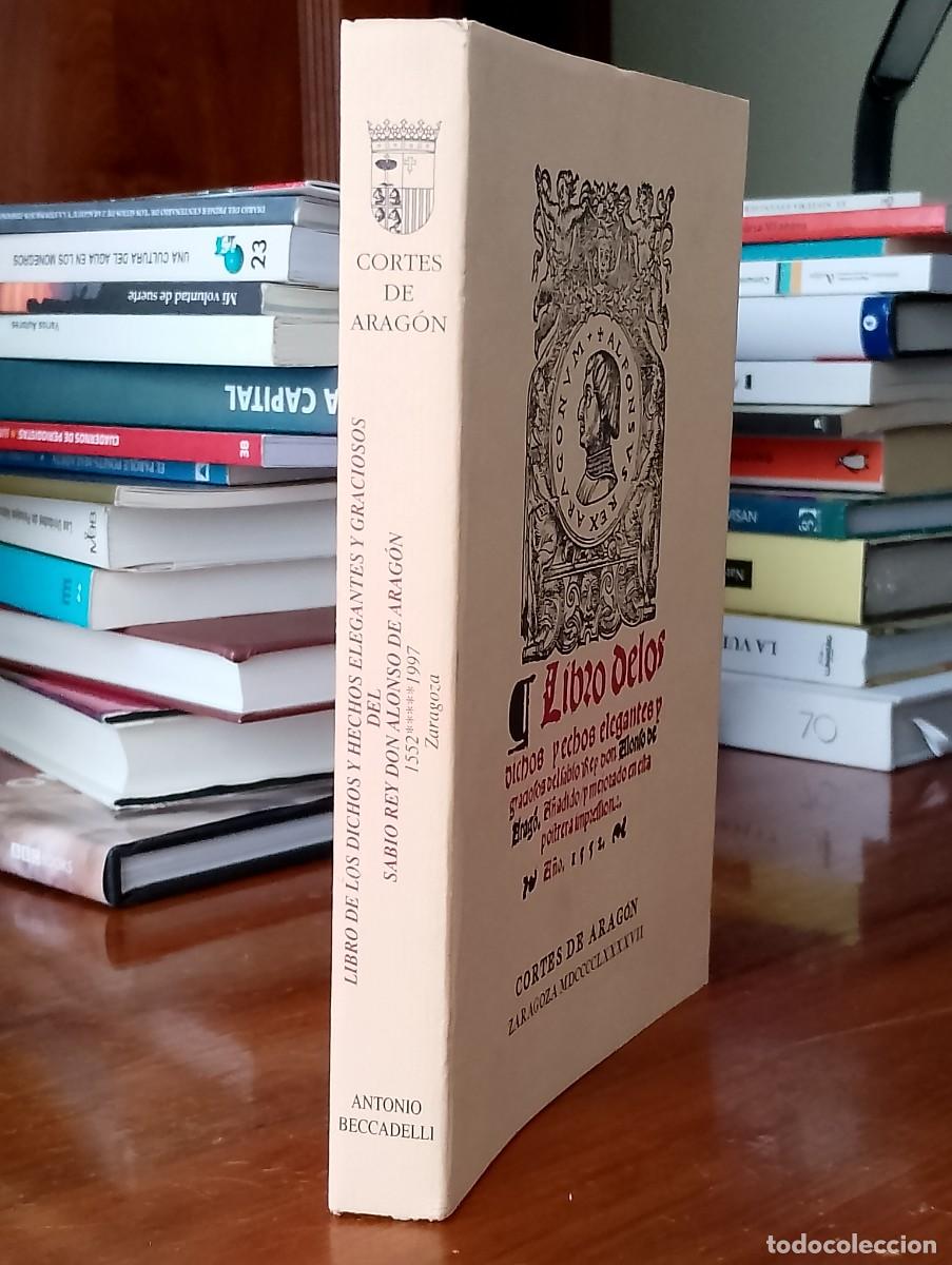 Libros de segunda mano: LIBRO DE LOS DICHOS Y ECHOS ELEGANTES Y GRACIOSOS DEL SABIO REY ALONSO. 1552. FACSIMIL - Foto 2