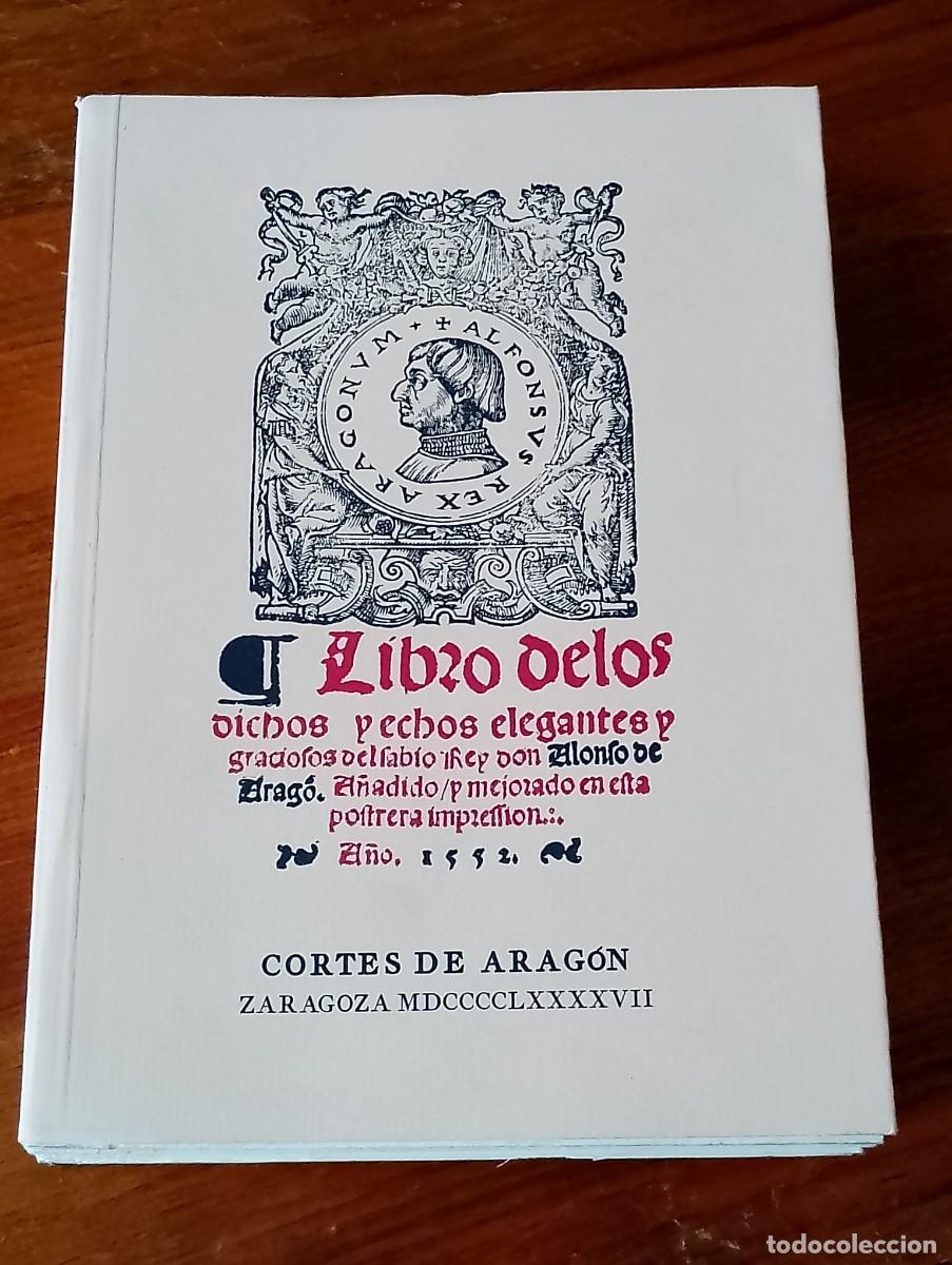 Libros de segunda mano: LIBRO DE LOS DICHOS Y ECHOS ELEGANTES Y GRACIOSOS DEL SABIO REY ALONSO. 1552. FACSIMIL - Foto 3