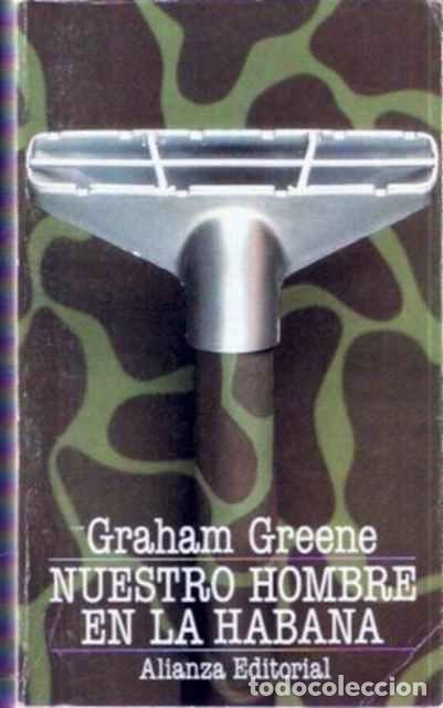 Libros de segunda mano: Nuestro hombre en la Habana - Greene, Graham - Foto 1