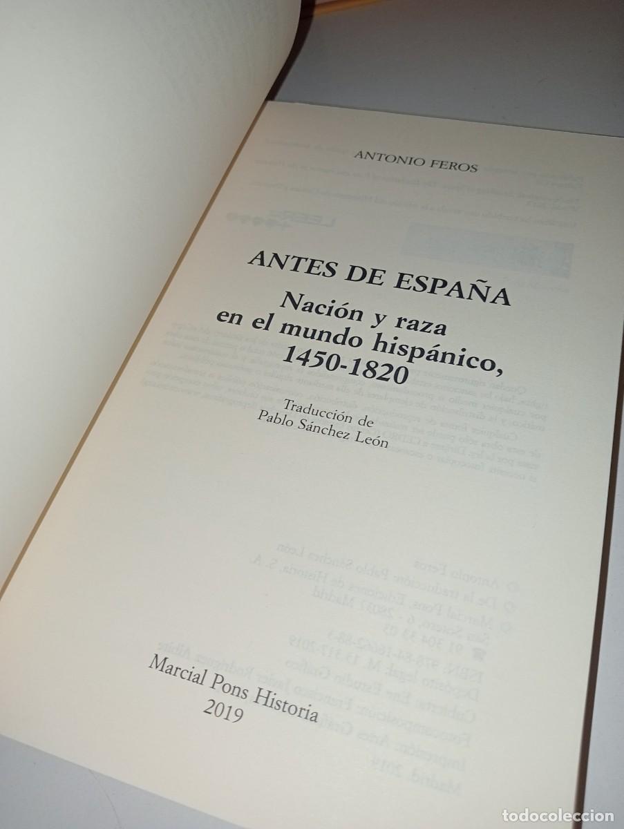 Libros de segunda mano: Antes de Espa&ntilde;a. Antonio Feros - Foto 4