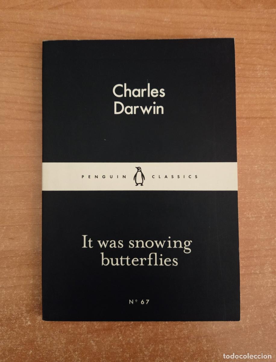 Libros de segunda mano: It was snowing butterflies - Charles Darwin - Penguin Classics n&ordm; 67 - Foto 1
