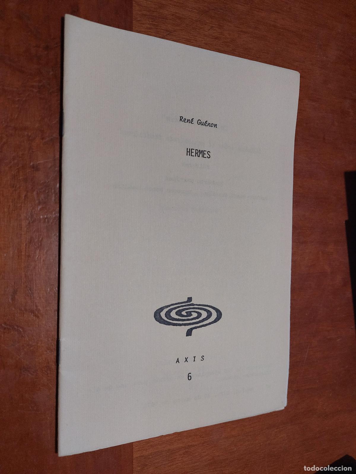 Libros de segunda mano: HERMES. REN&Eacute; GU&Eacute;NON. AXIS 6 AUTOPUBLICADO - Foto 1