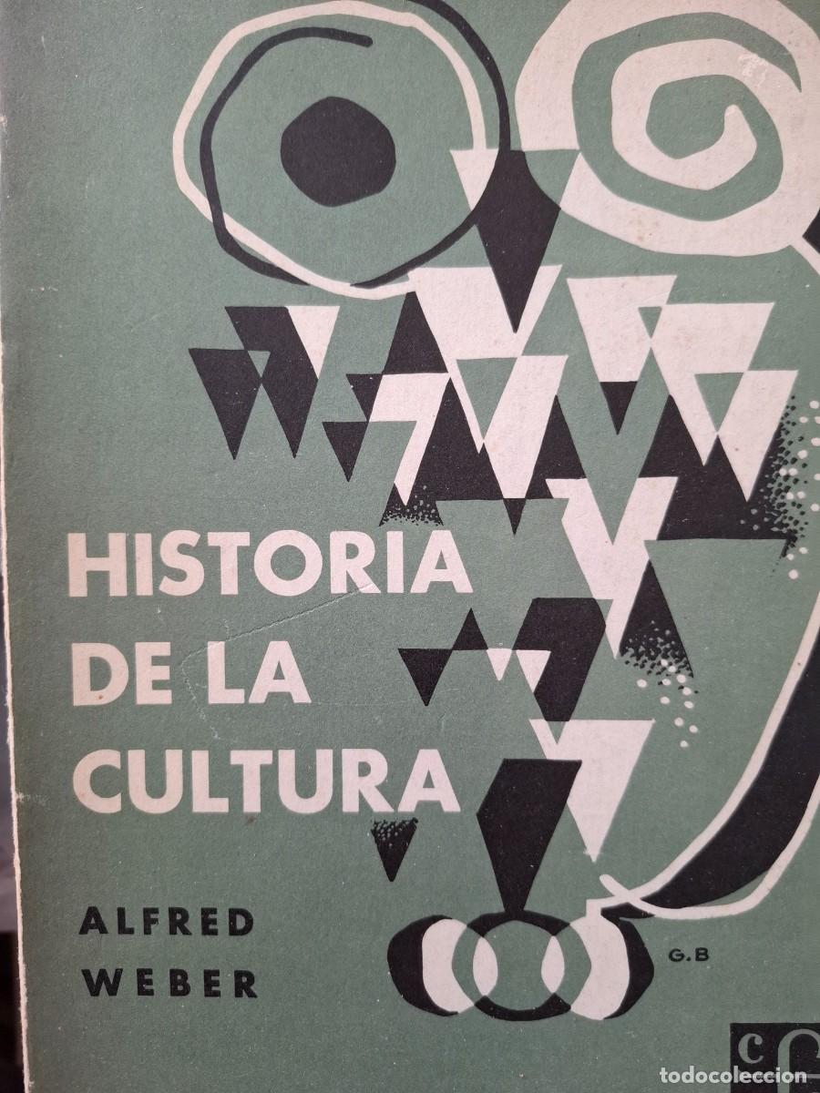 Libros de segunda mano: historia de la cultura Alfred Weber - Foto 1
