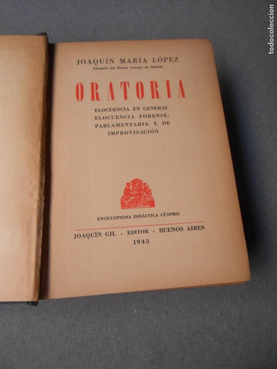Libros de segunda mano: ORATORIA. JOAQUIN MARIA LOPEZ - Foto 2