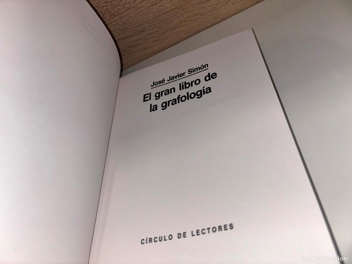 Libros de segunda mano: EL GRAN LIBRO DE LA GRAFOLOG&Iacute;A. JOS&Eacute; JAVIER SIM&Oacute;N - CIRCULO DE LECTORES - Foto 2