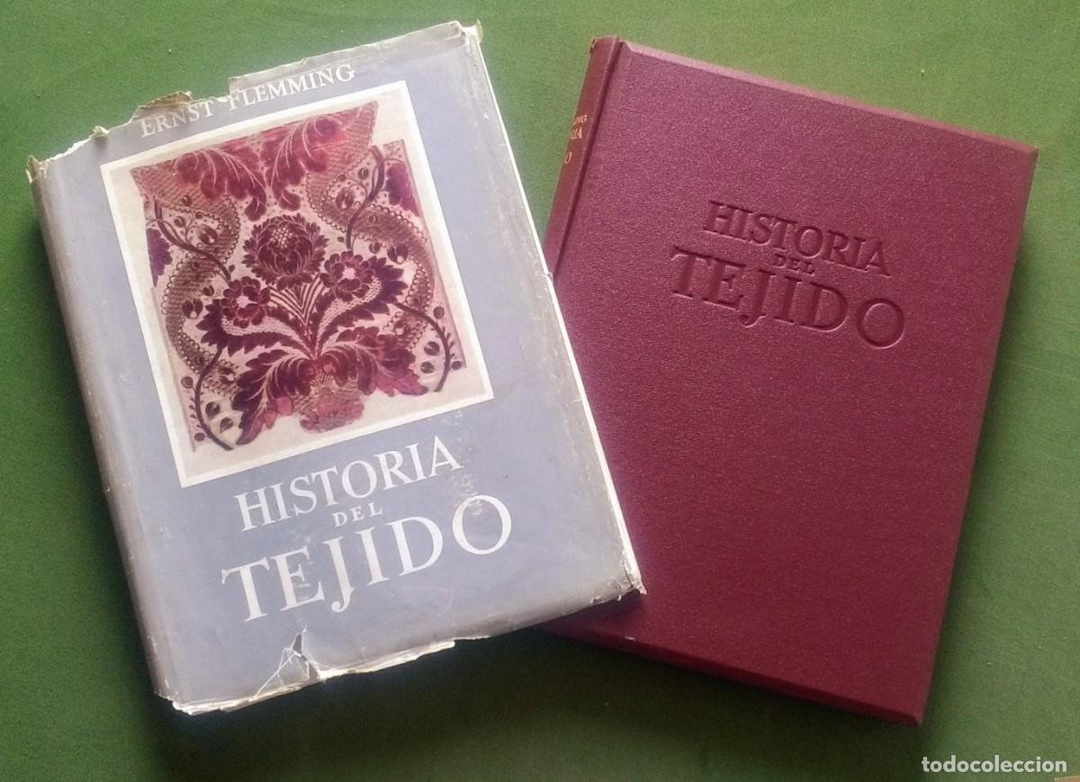 Libros de segunda mano: HISTORIA DEL TEJIDO - ERNST FLEMMING - 1958 - D20. - Foto 1
