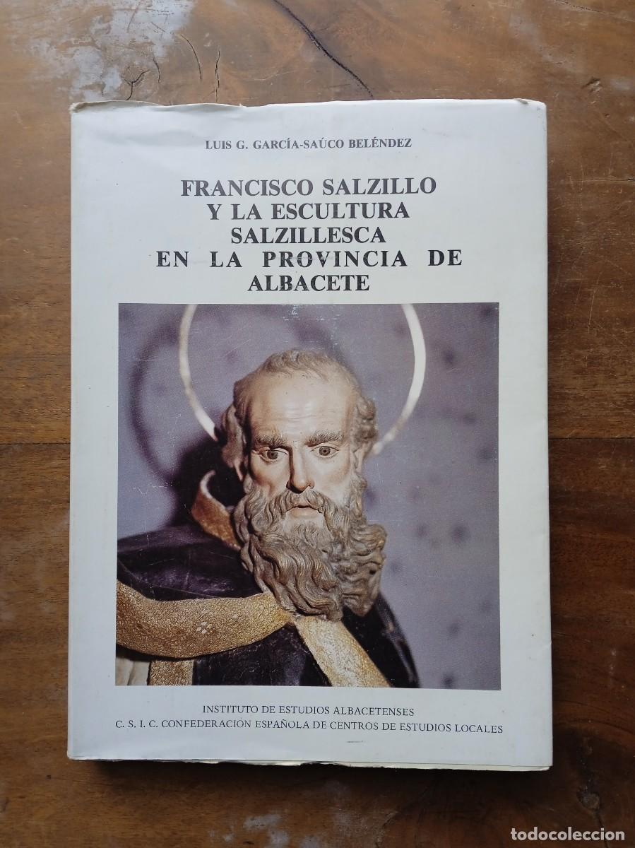Libros de segunda mano: Francisco Salzillo. Instituto de estudios albacetenses - Foto 1