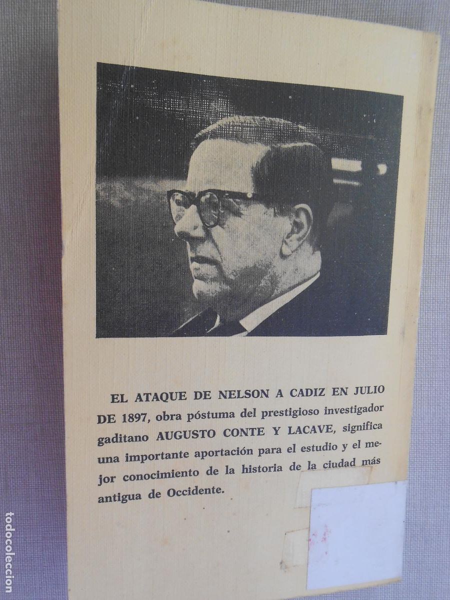 Libros de segunda mano: EL ATAQUE DE NELSON A CADIZ - AUGUSTO CONTE Y LACAVE - 1976 - Foto 5