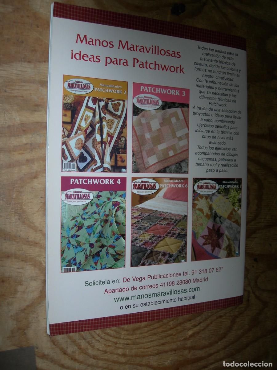 Libros de segunda mano: MANOS MARAVILLOSAS / LABORES DE PATCHWORK 17 - 6 / LABORES - Foto 4