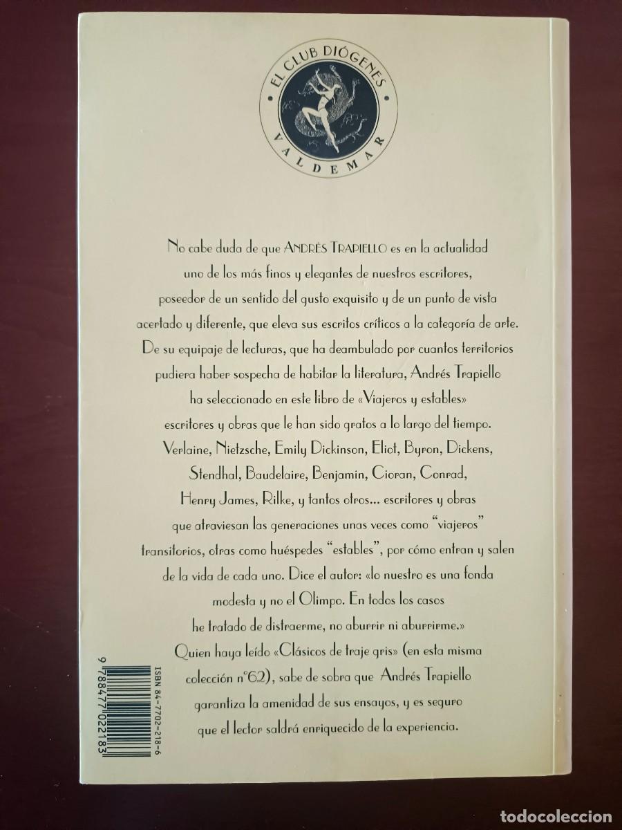 Libros de segunda mano: Viajeros y estables. Andr&eacute;s Trapiello - Foto 2