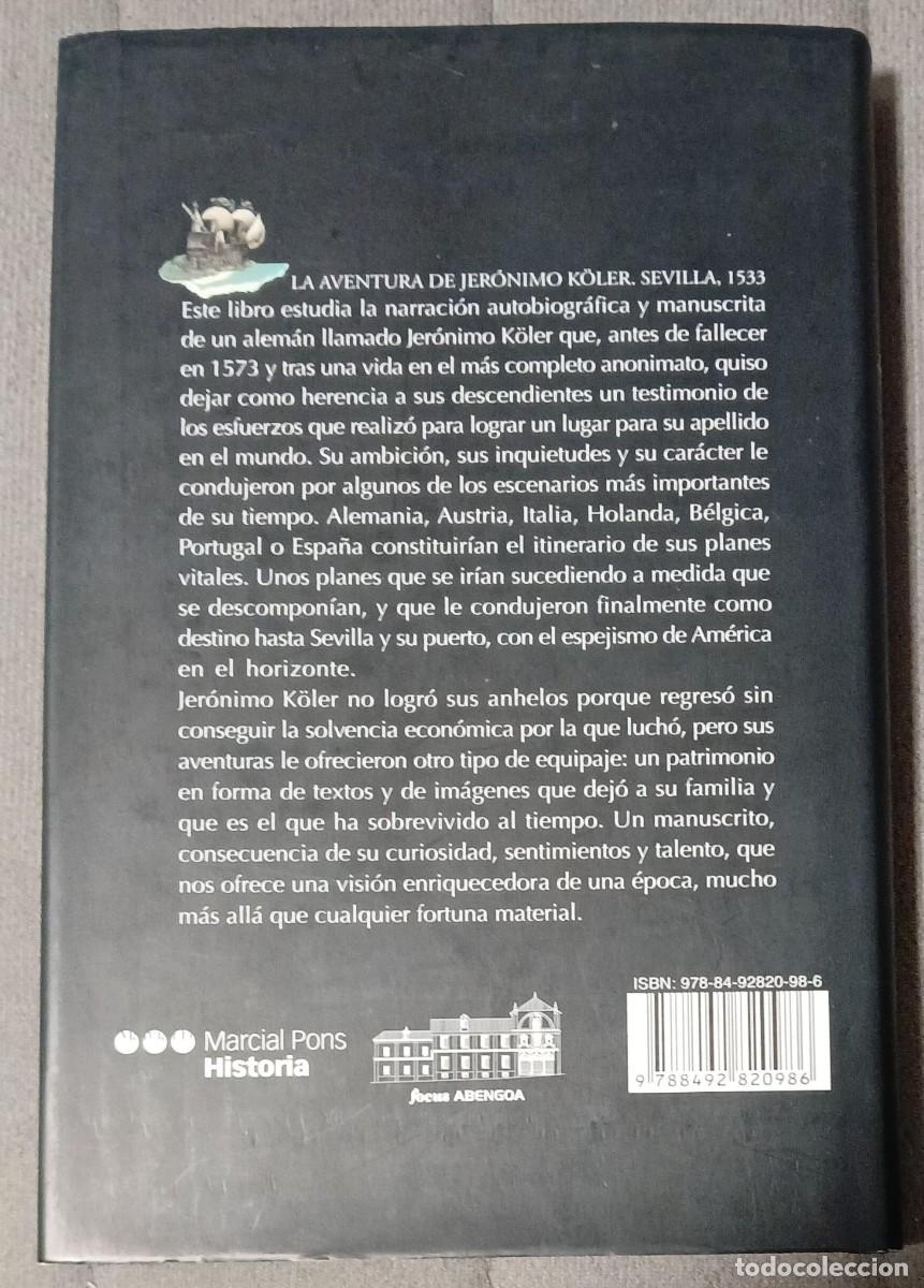 Libros de segunda mano: LA AVENTURA DE JERONIMO K&Ouml;LLER. Sevilla, 1533 - - Foto 2
