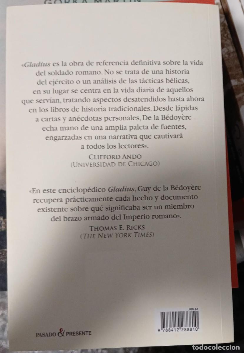 Libros de segunda mano: GLADIUS. VIVIR LUCHAR Y MORIR EN EL EJERCITO ROMANO - Foto 2