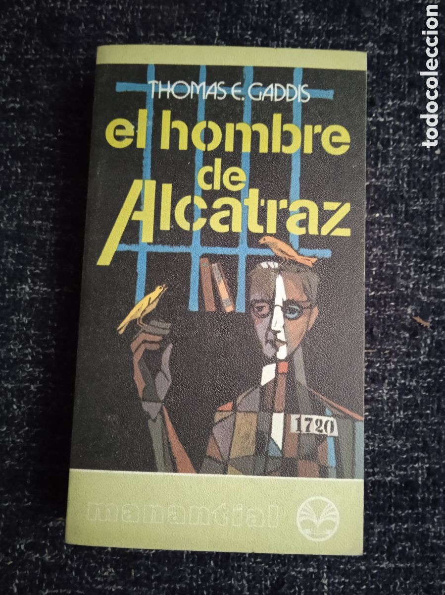 Libros de segunda mano: El hombre de alcatraz. / Thomas E. Gaddis - Foto 1