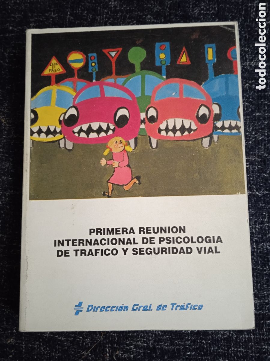 Gebrauchte B&uuml;cher: Primera reuni&oacute;n internacional de psicologia del trafico y seguridad vial - VALENCIA 1984