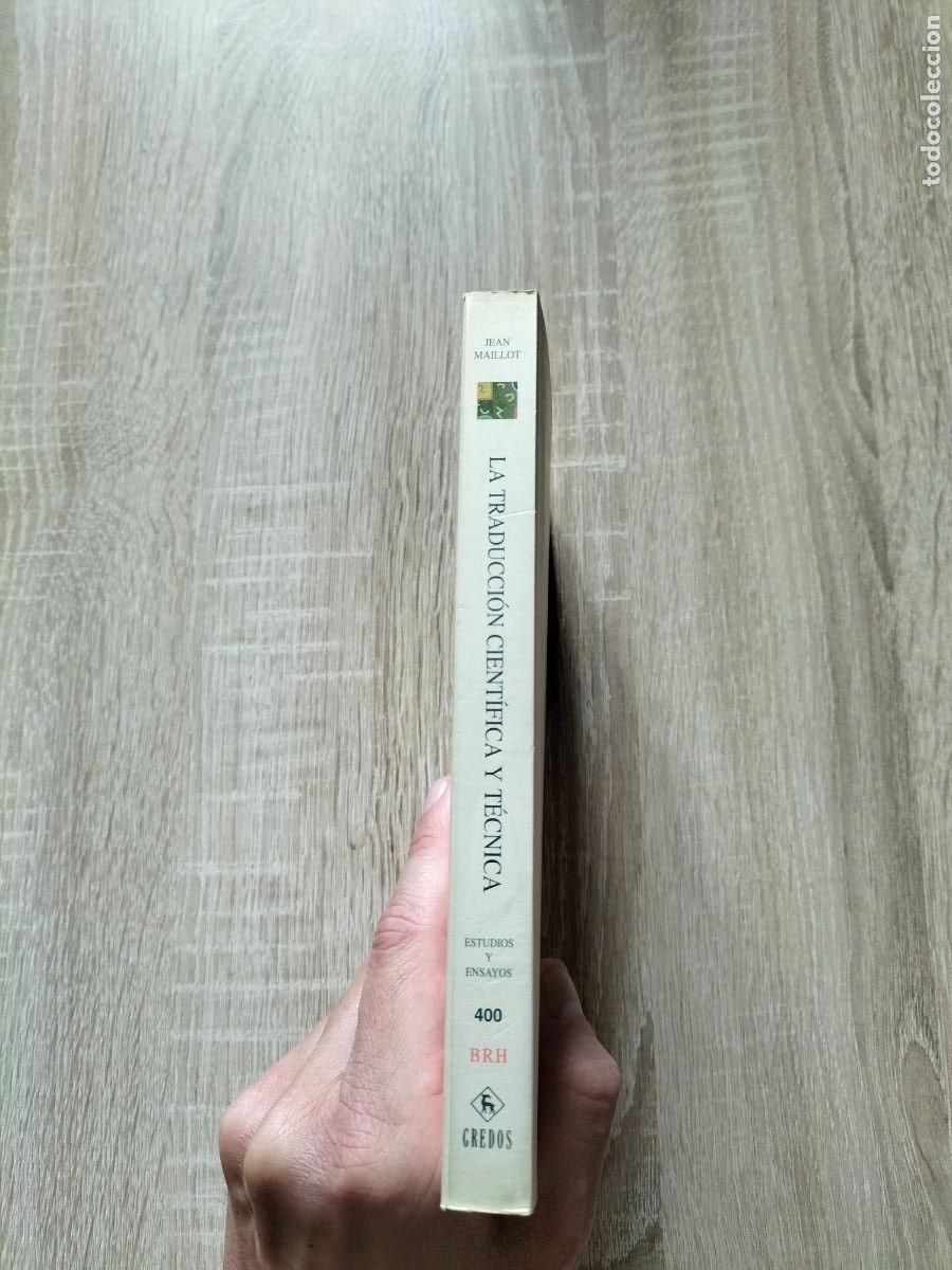 Libros de segunda mano: La traducci&oacute;n cient&iacute;fica y t&eacute;cnica - Jean Maillot. Gredos - Foto 3