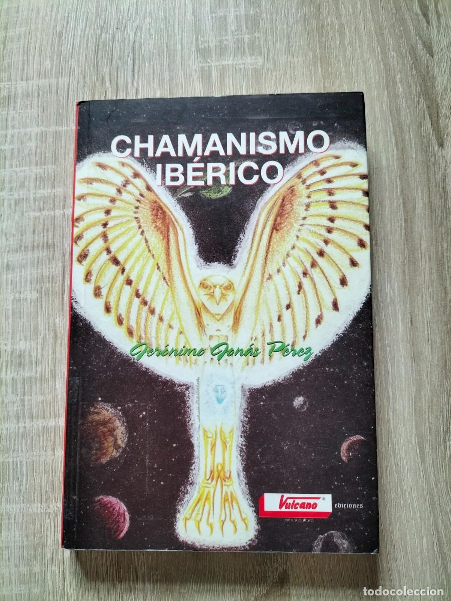 Libros de segunda mano: Chamanismo ib&eacute;rico - Jer&oacute;nimo Jon&aacute;s P&eacute;rez - Foto 1