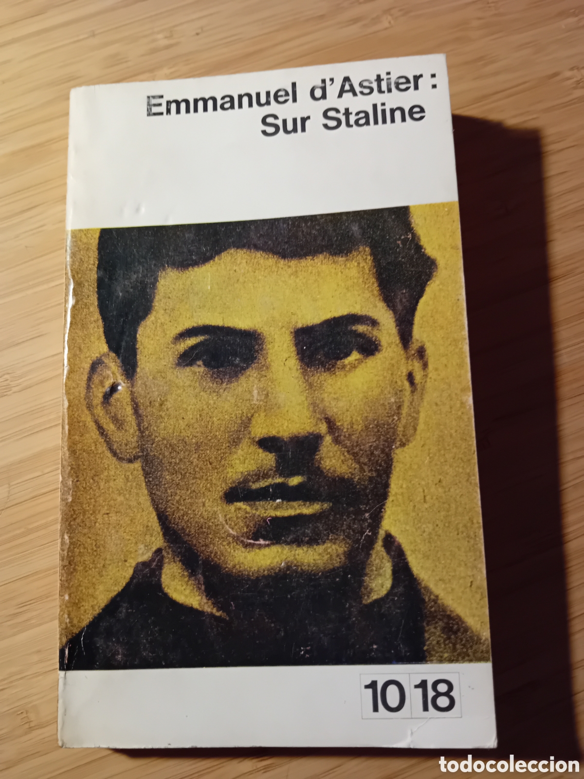 Libros de segunda mano: (franc&eacute;s) Sur Staline - Emmanuel dAstier (Libraire Plon 1960) - Foto 1