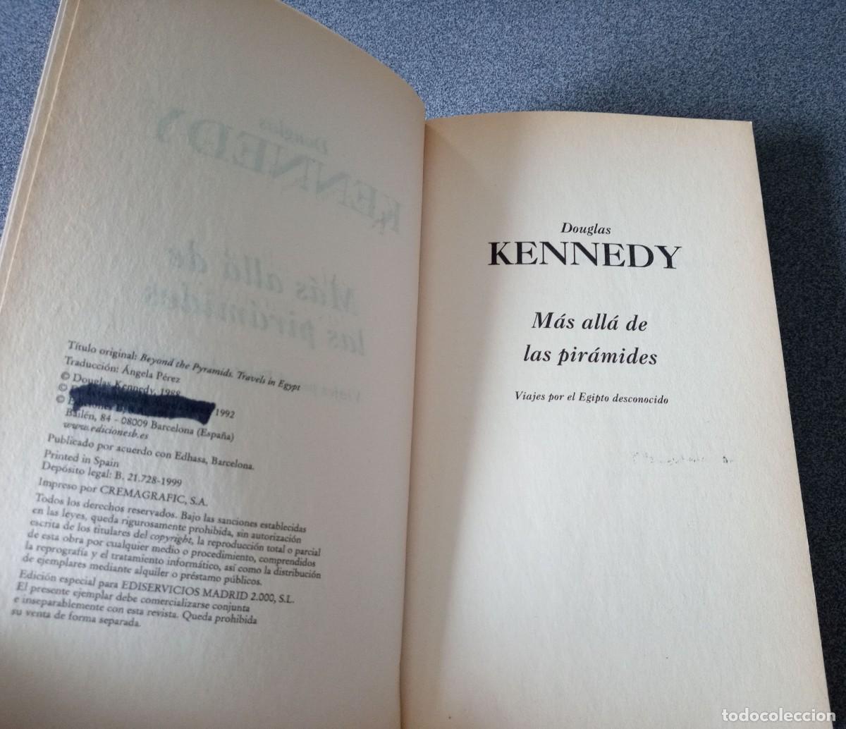 Libros de segunda mano: Mas Alla De Las Pir&aacute;mides Douglas Kennedy - Foto 4