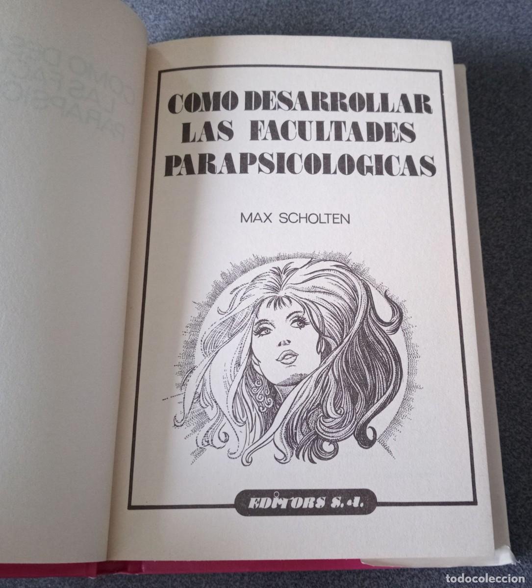 Libros de segunda mano: Como Desarrollar Las Facultades Parapsicol&oacute;gicas Max Scholten - Foto 3
