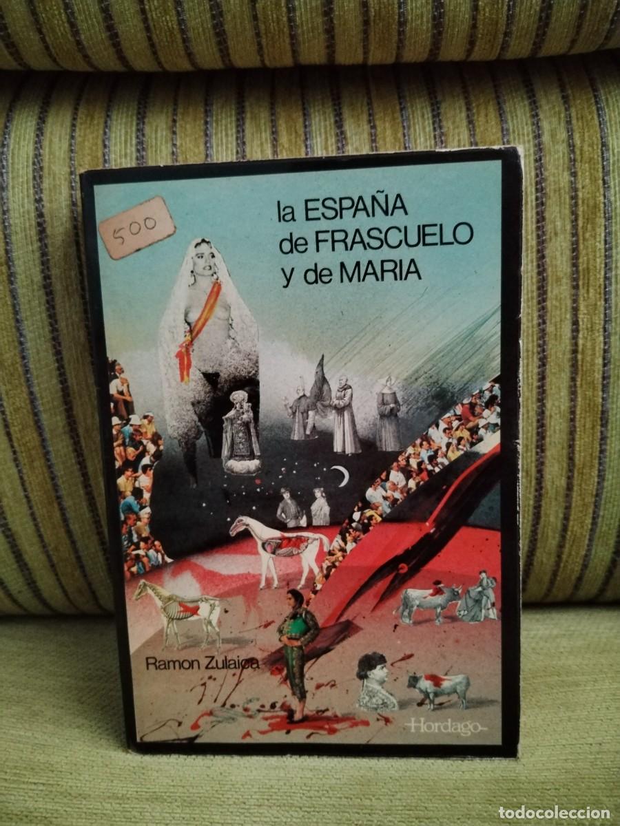 Libros de segunda mano: La Espa&ntilde;a de Frascuelo y de Mar&iacute;a - Foto 1