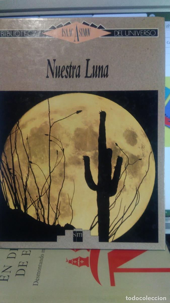 Libros de segunda mano: nuestra luna isaac asimov , ed sm - Foto 1