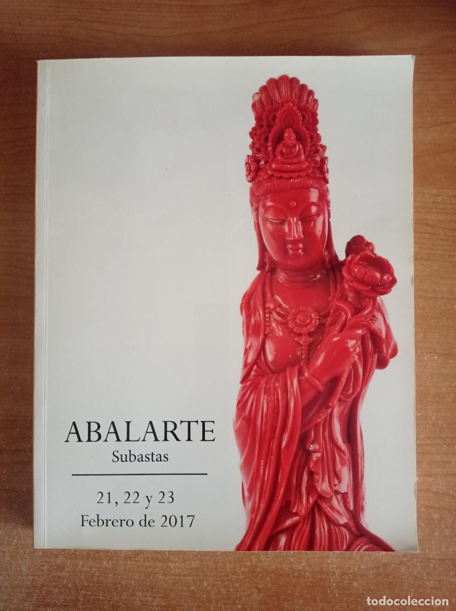Libros de segunda mano: Abalarte. Subastas - 21, 22 y 23 de Febrero de 2017 - Foto 1