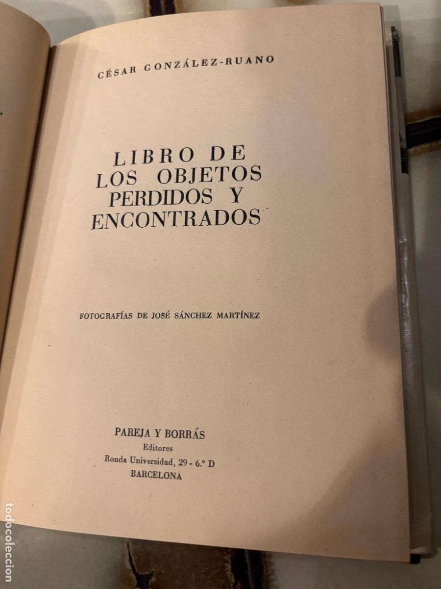 Libros de segunda mano: Libro de los objetos perdidos y encontrados. C&eacute;sar Gonz&aacute;lez-Ruano. 1&ordf; edici&oacute;n 1959 - Foto 5