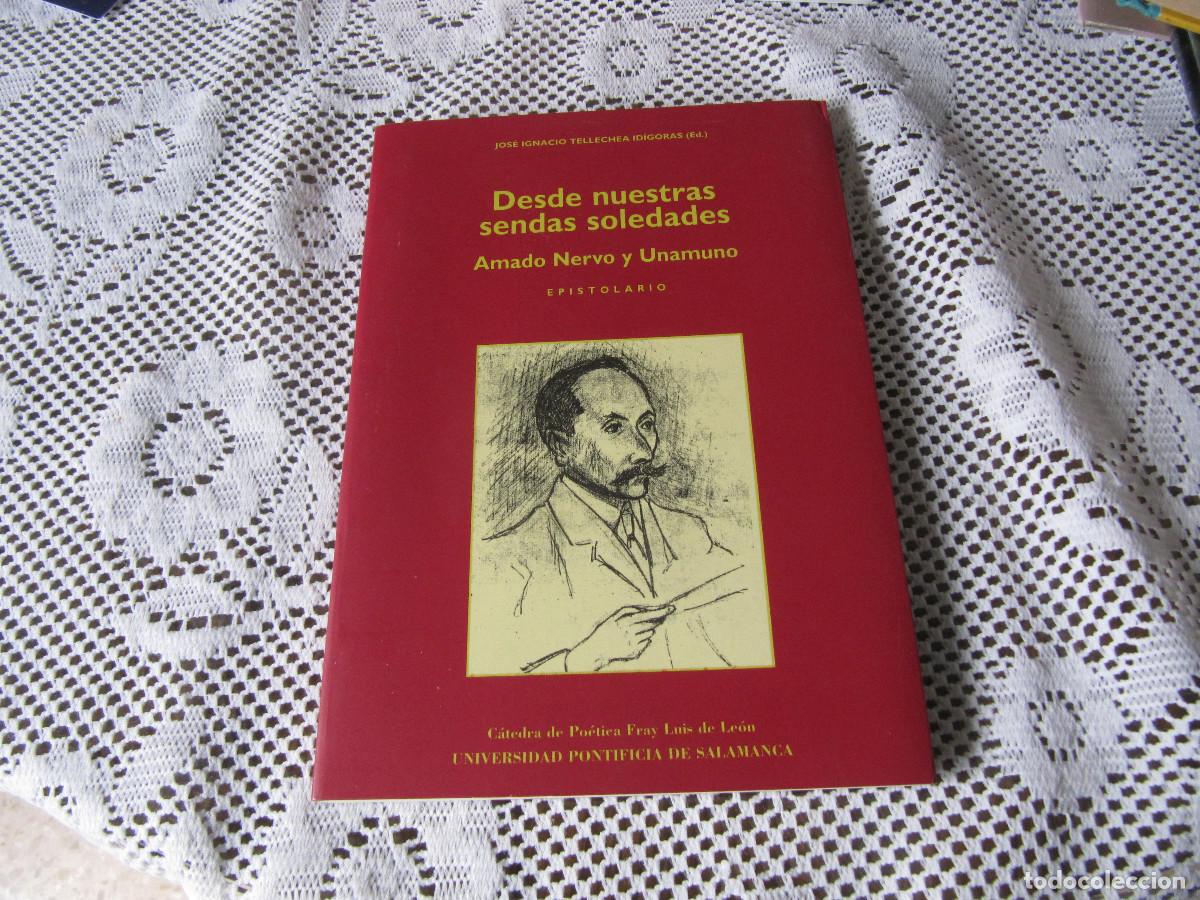 Libros de segunda mano: Desde nuestra sendas soledades. Jos&eacute; Ignacio Tellechea Id&iacute;goras - Foto 1