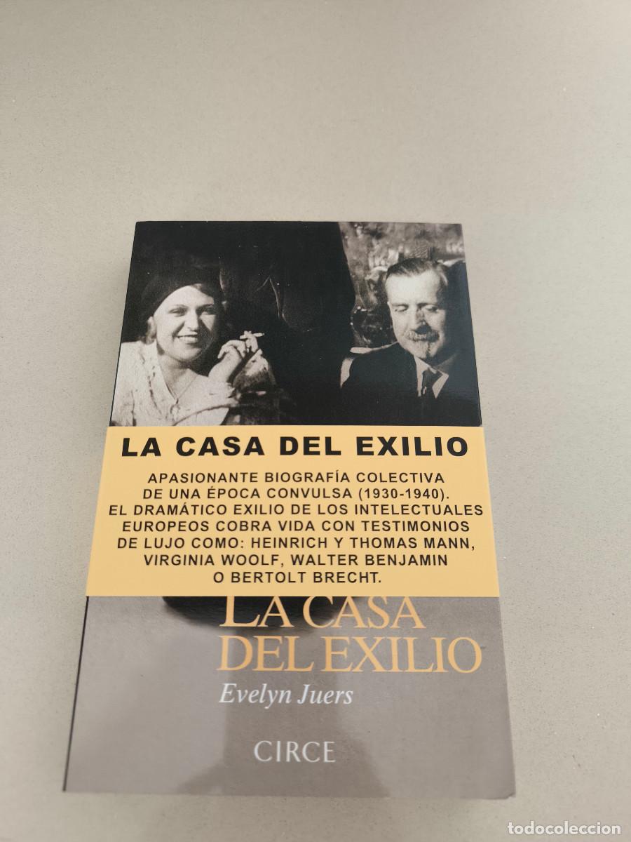 Libros de segunda mano: LA CASA DEL EXILIO (Evelyn Juers) Circe, 2012 - Foto 1