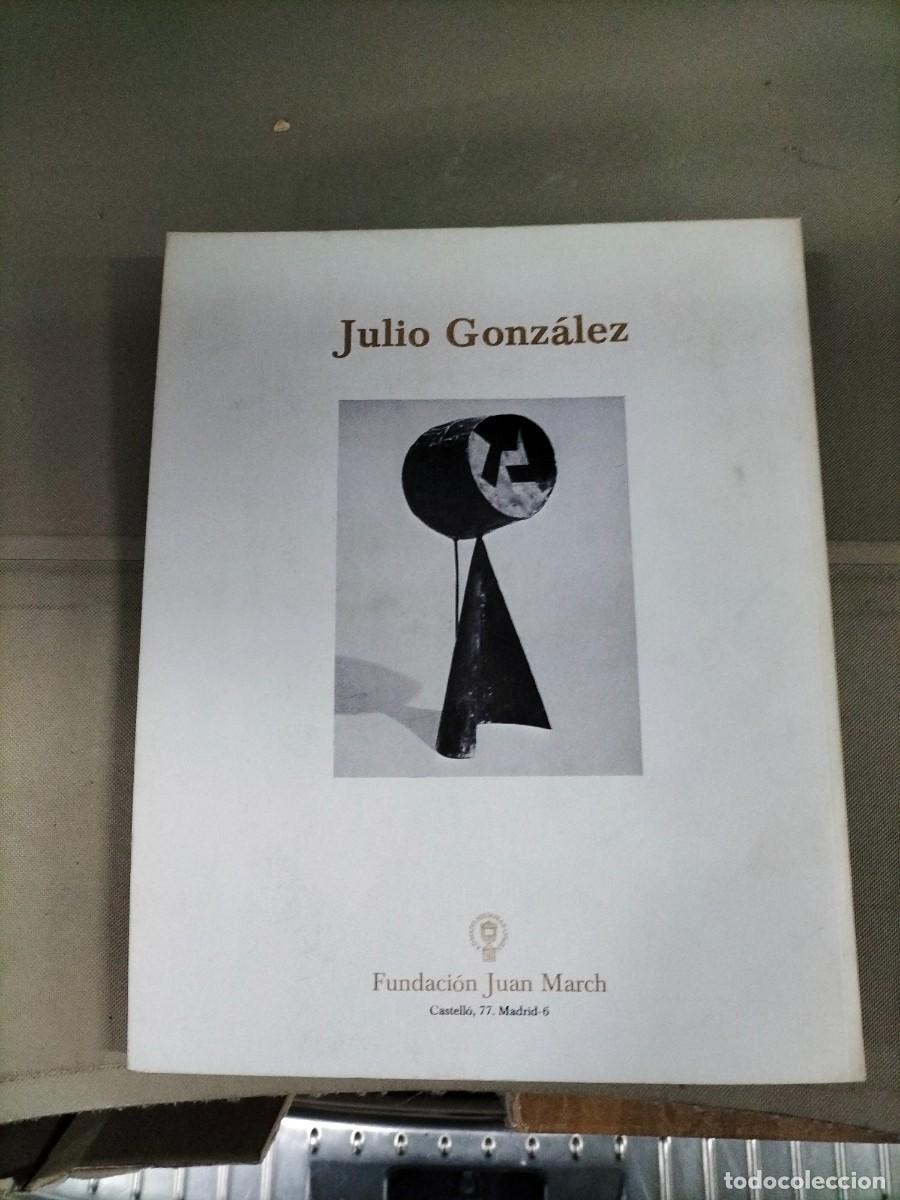 Libros de segunda mano: Julio Gonz&aacute;lez. Fundaci&oacute;n Juan March - Foto 2