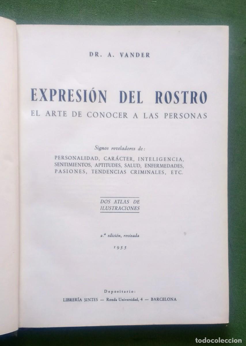 Libros de segunda mano: EXPRESI&Oacute;N DEL ROSTRO - Dr. A. VANDER - 1955 - D20 - Foto 2