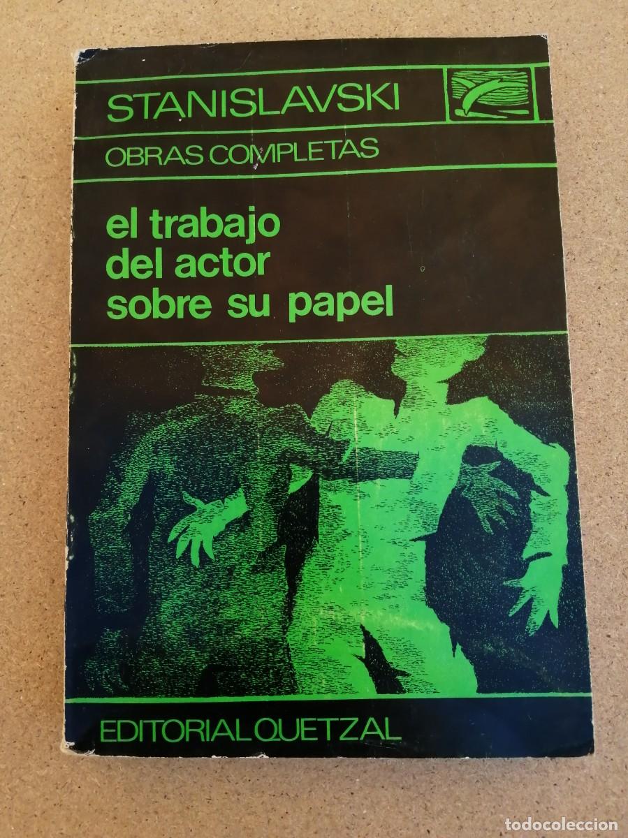 Libros de segunda mano: EL TRABAJO DEL ACTOR SOBRE SU PAPEL (STANISLAVSKI) - Foto 1