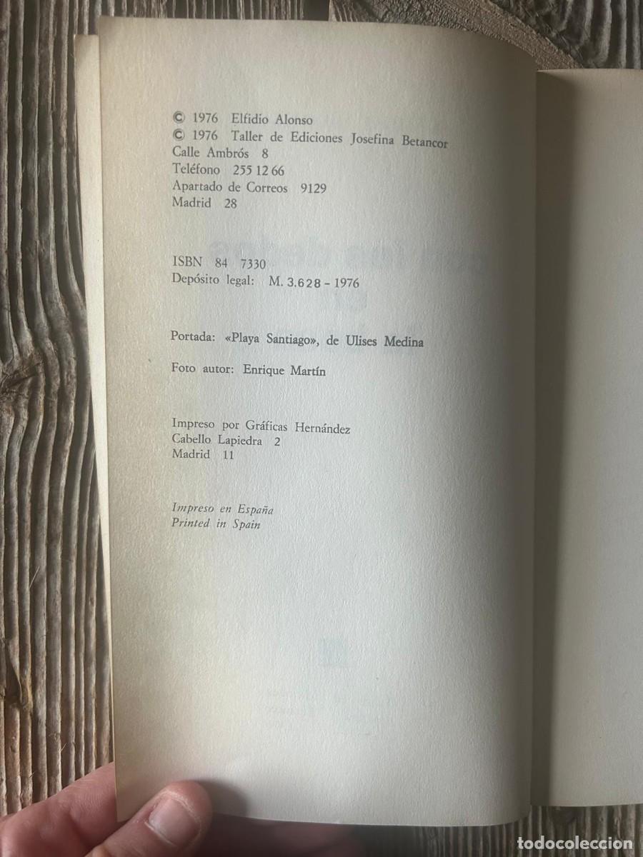 Libros de segunda mano: CON LOS DEDOS EN LA BOCA. ELFIDIO ALONSO - Foto 6