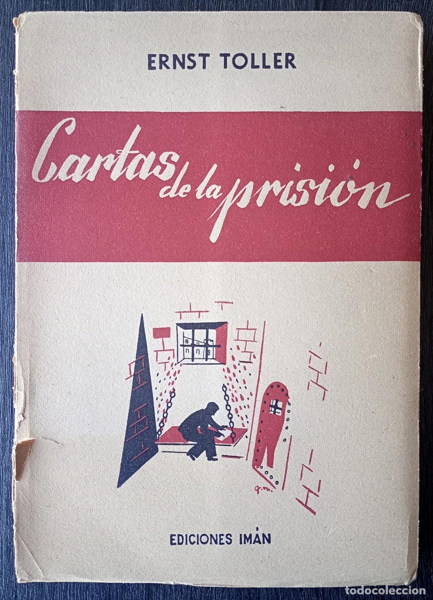Libros de segunda mano: Ernst Toller . Cartas de la prisi&oacute;n - Foto 1