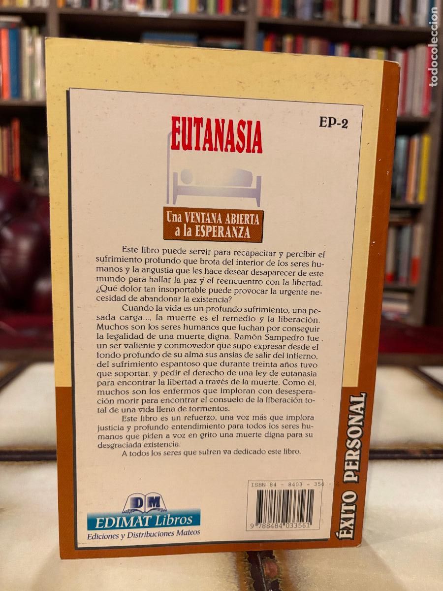 Libros de segunda mano: Eutanasia. Una ventana abierta a la esperanza. Mariano gonz&aacute;lez. - Foto 2