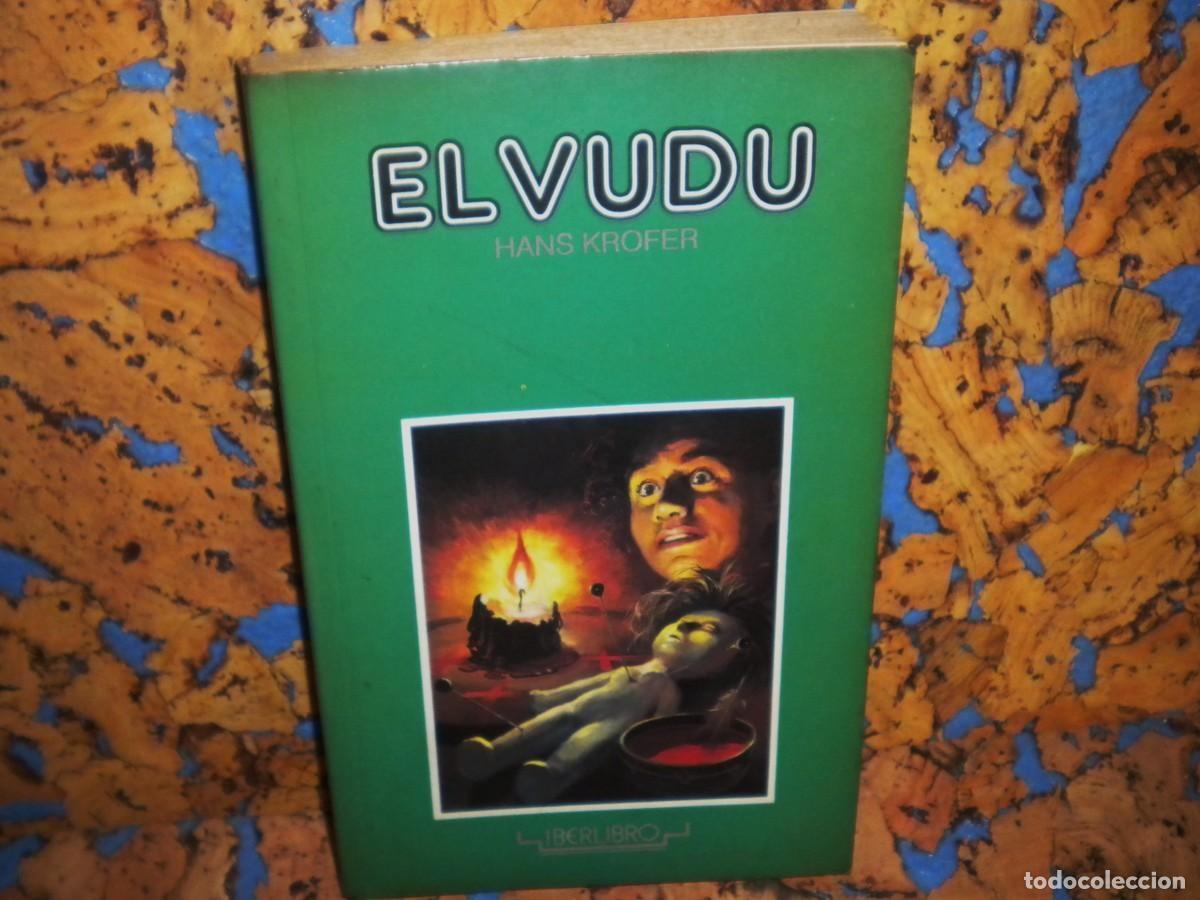 Libros de segunda mano: Libro. EL VUD&Uacute;. Autor. HANS KROFER. Magia Negra. - Foto 1