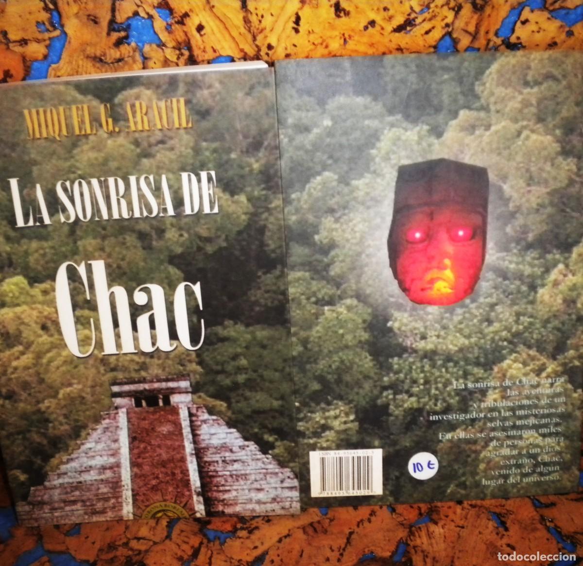 Libros de segunda mano: LIBRO: LA SONRISA DE CHAC. Autor: MIGUEL G. ARACIL. - Foto 1