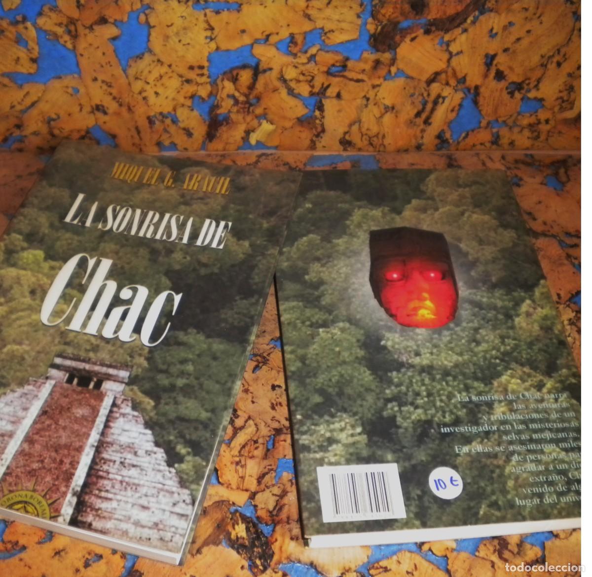 Libros de segunda mano: LIBRO: LA SONRISA DE CHAC. Autor: MIGUEL G. ARACIL. - Foto 2