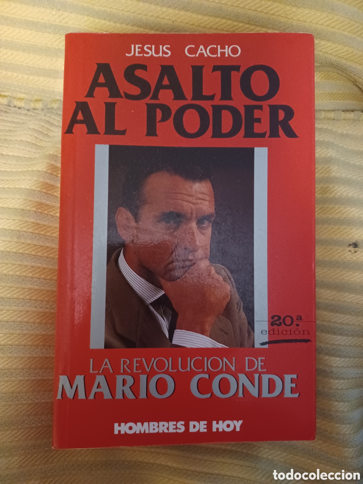 Libros de segunda mano: Asalto Al Poder. Jes&uacute;s Cacho. - Foto 1